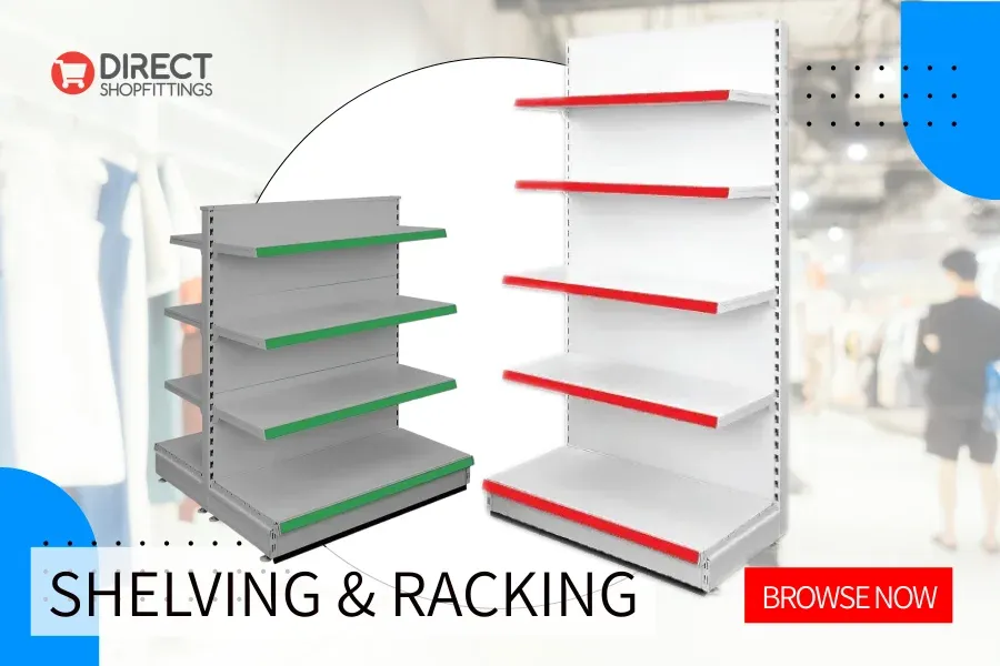 Shop Shelving and Storage Racking - Low Prices and Expert Advice - DirectShopfittings - Experts in Retail Shelving Solutions